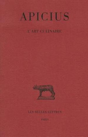 Apicius, l'Art Culinaire