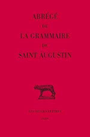 Abrege de la Grammaire de Saint Augustin