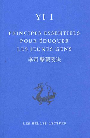 Principes Essentiels Pour Eduquer Les Jeunes Gens