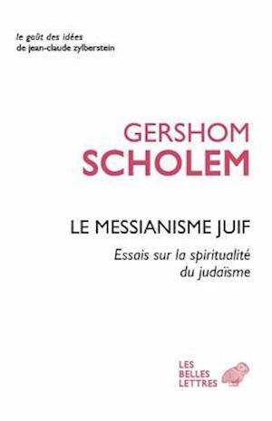 Le Messianisme Juif