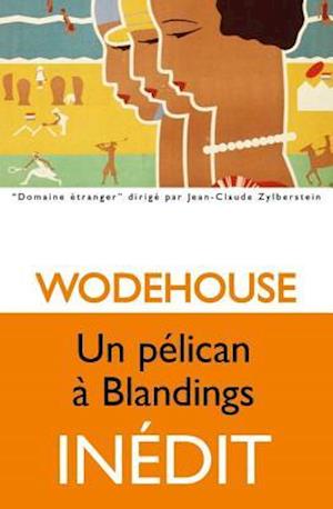 Un Pelican a Blandings