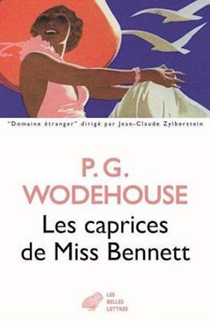 Les Caprices de Miss Bennett