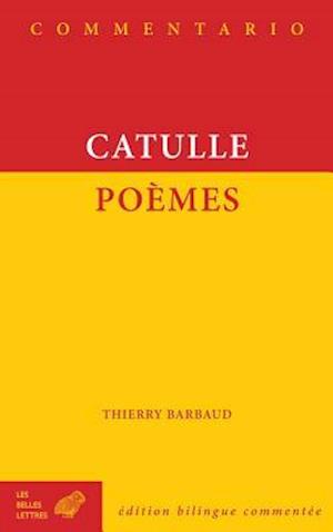 Catulle, Poemes