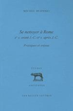 Se Nettoyer a Rome (IIe Siecle Av. J.-C.- IIe Siecle Ap. J.-C.)