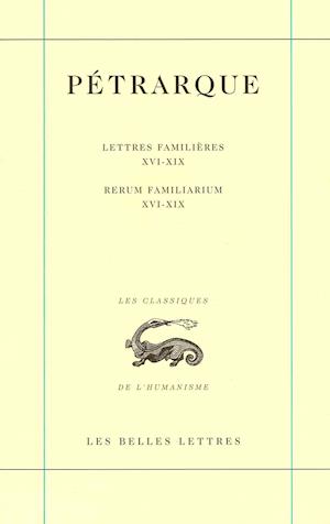 Petrarque, Lettres Familieres. Tome V