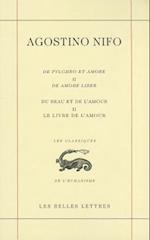 Du Beau Et de l'Amour II. Le Livre de l'Amour (de Pulchro Et Amore II. de Amore Liber)