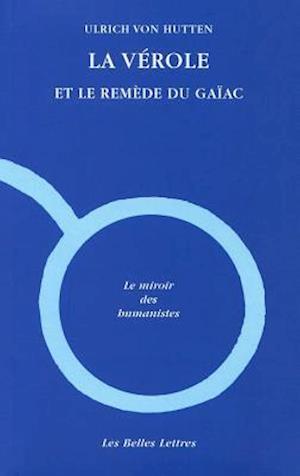 La Verole Et Le Remede Du Gaiac