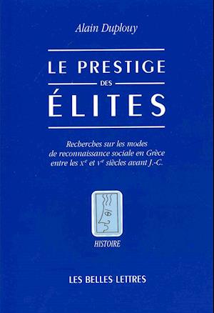 Le Prestige Des Elites