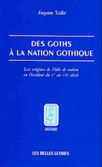 Des Goths a la Nation Gothique
