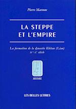 La Steppe Et L'Empire