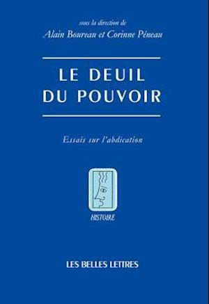 Le Deuil Du Pouvoir