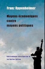 Moyens Economiques Contre Moyens Politiques