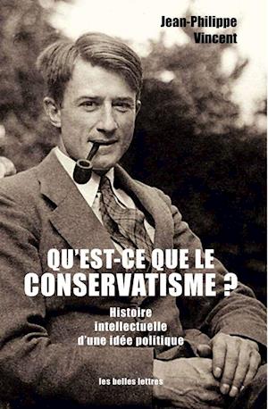 Qu'est-Ce Que Le Conservatisme ?