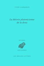 La Theorie Platonicienne de La Doxa