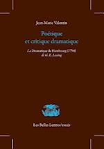 Poetique Et Critique Dramatique