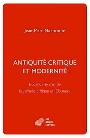 Antiquite Critique Et Modernite