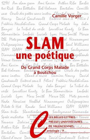 Slam, Une Poetique