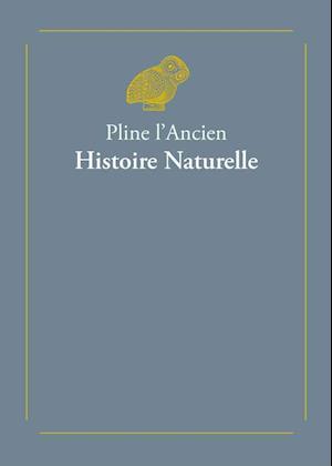 Pline l'Ancien, Histoire Naturelle