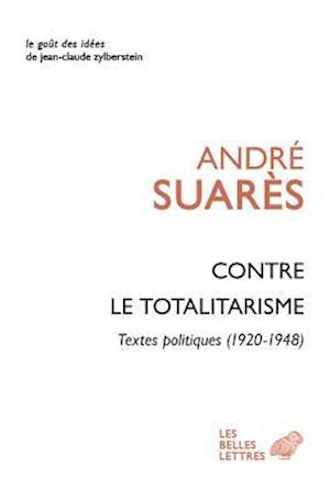 Contre Le Totalitarisme