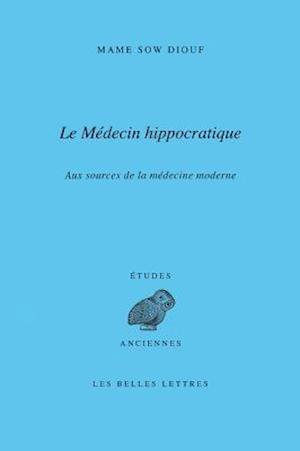 Le Medecin Hippocratique