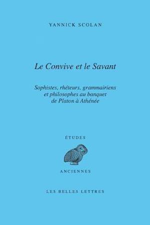 Le Convive Et Le Savant