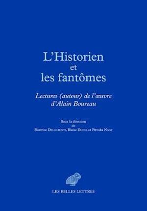 L'Historien Et Les Fantomes