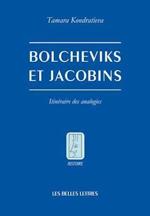 Bolcheviks Et Jacobins