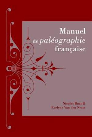 Manuel de Paleographie Francaise