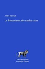 Le Bruissement Des Matins Clairs