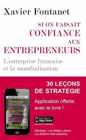 Si on Faisait Confiance Aux Entrepreneurs