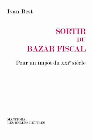 Sortir Du Bazar Fiscal