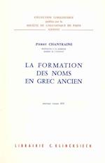 La Formation Des Noms En Grec Ancien