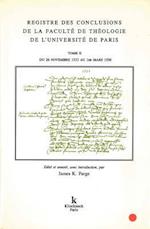 Registre Des Conclusions de La Faculte de Theologie de L'Universite de Paris (26 Novembre 1533-1er Mars 1550)
