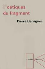 Poetiques Du Fragment