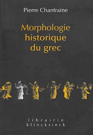 Morphologie Historique Du Grec