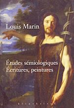 Etudes Semiologiques. Ecritures, Peintures