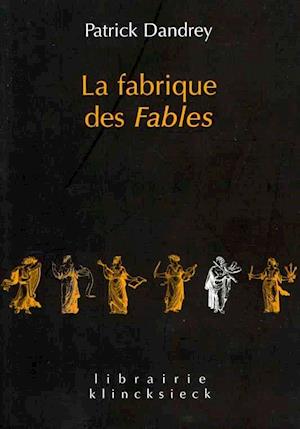 La Fabrique Des Fables