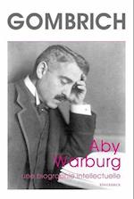 Aby Warburg. Une Biographie Intellectuelle