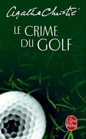 Le crime du golf