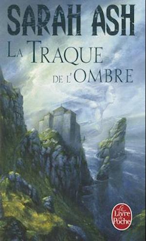 La Traque de l'Ombre