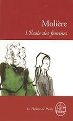 L Ecole Des Femmes