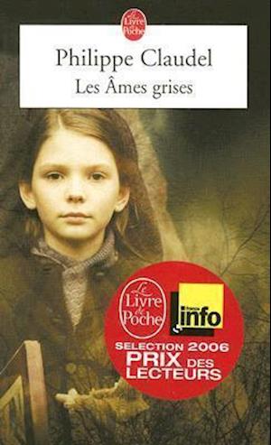 Les ames grises (Prix Renaudot 2006)