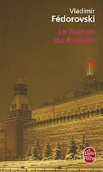 Le Roman Du Kremlin