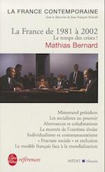 La France de 1981 a 2002 Le Temps Des Crises