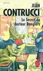 Le Secret Du Docteur Danglars