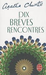 Dix Brèves Rencontres