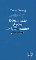 Dictionnaire Égoïste de la Littérature Française