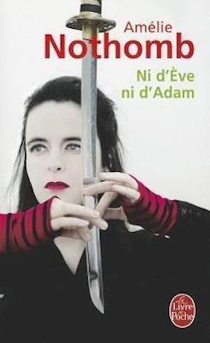 Ni d'Eve ni d'Adam