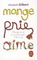 Mange, prie, aime