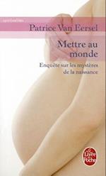 Mettre Au Monde